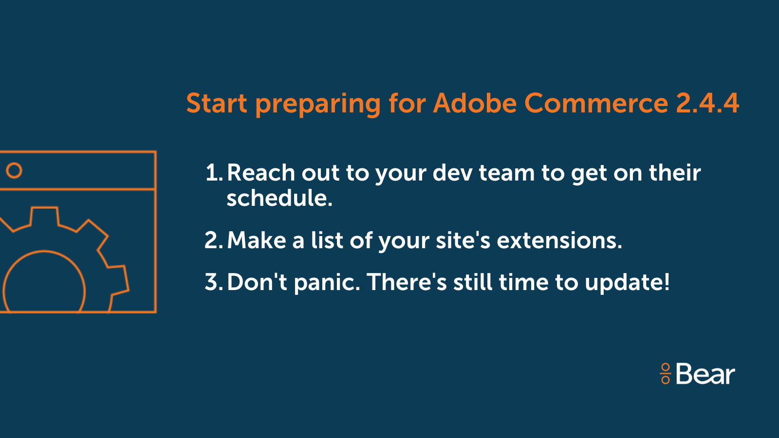 how to prepare for adobe commerce 2.4.4: reach out to a dev team, make a list of site extensions, and dont panic.